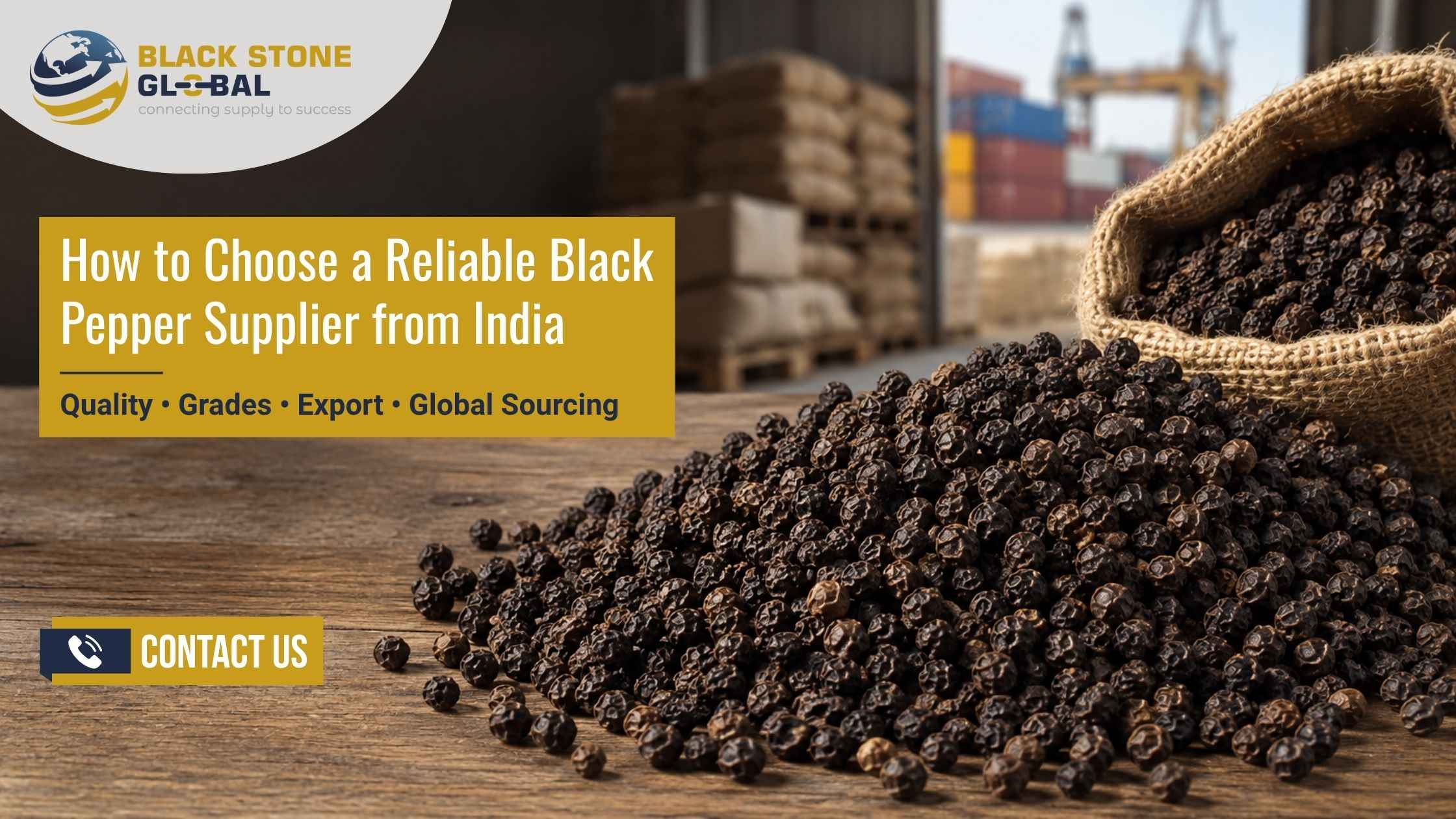How to Choose a Reliable Black Pepper Supplier from India